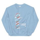 VOTE Be Responsible Sweatshirt (Limited Edition)