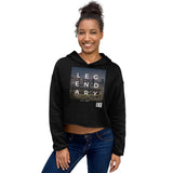 LEGENDARY Crop Hoodie