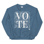 Don't Just Post Sweatshirt (Limited Edition)