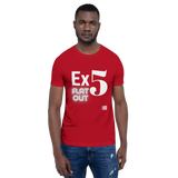Ex5 Flat Out T-Shirt