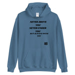NEVER Unisex Hoodie